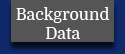 Background Data